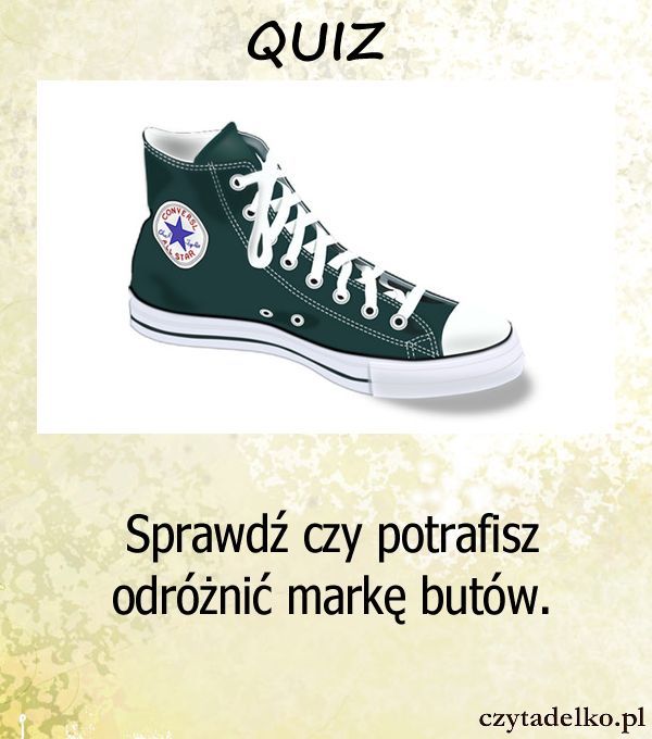 Sprawdź czy potrafisz odróżnić markę butów.