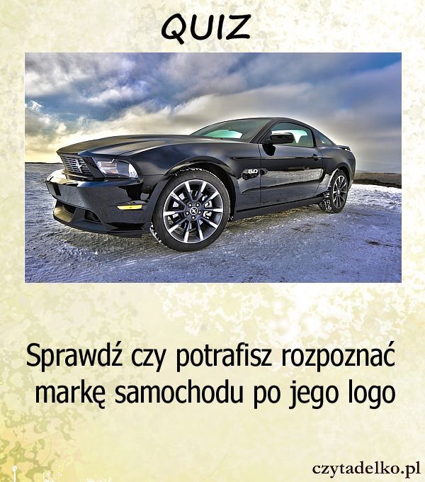 Sprawdź czy potrafisz rozpoznać markę samochodu po jego logo